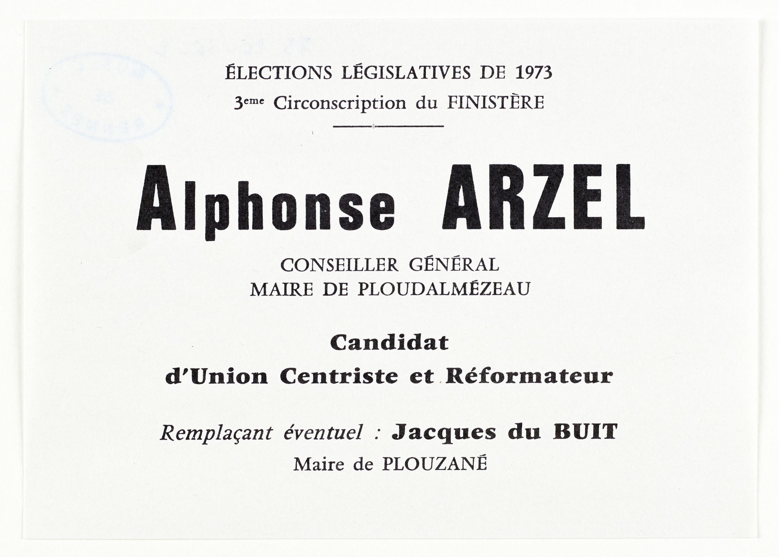 Bilhed-vot evit Alphonse Arzel, war ar renk evit an dilennadegoù kannaded e 1973. Mammenn : dastumadoù Mirdi Breizh. Niverenn renabl : 973.0026.16.2