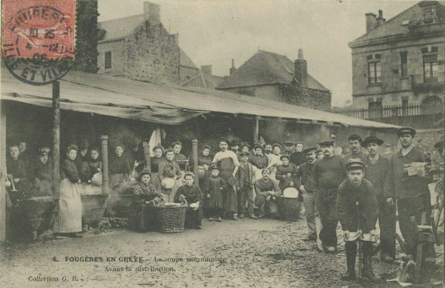 Grèves à Fougères Grèves à Fougères hiver 1906-1907. Solidarité lors des grèves à Fougères, hiver 1906-1907 : « La soupe communiste ». www.cartolis.org