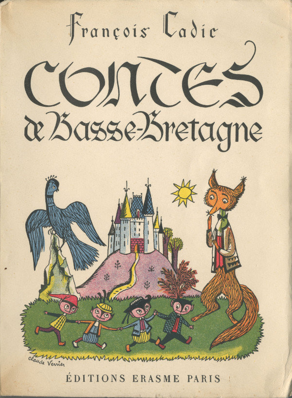 Kontadennoù Breizh-Izel (golo), Frañsez-Mari Kadig (testennoù dibabet gant Paul Delarue) emb. Érasme, ‎1955. 